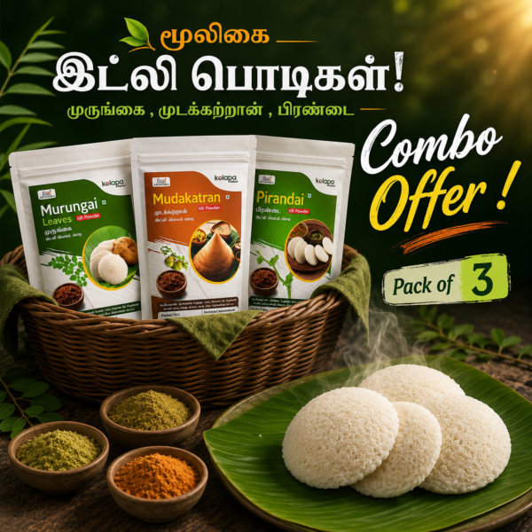 Idli Powders - Murungai, Mudakathan, Pirandai, Combo (Pack of 3)
